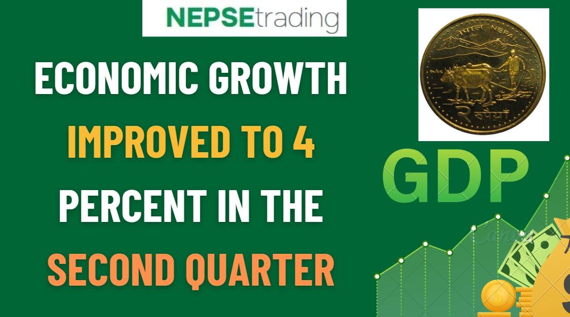 दोस्रो त्रैमासमा आर्थिक वृद्धिदरमा सुधार, ४ प्रतिशत पुग्यो