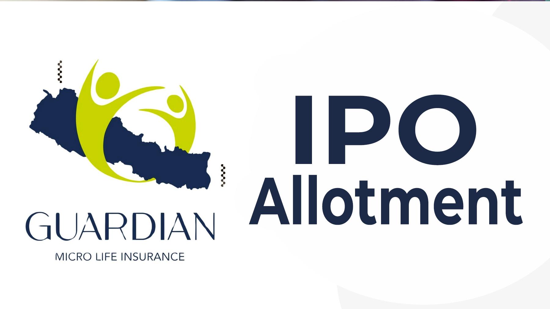 गार्डियन माइक्रो लाइफ इन्स्योरेन्सको आईपीओ बाँडफाँट