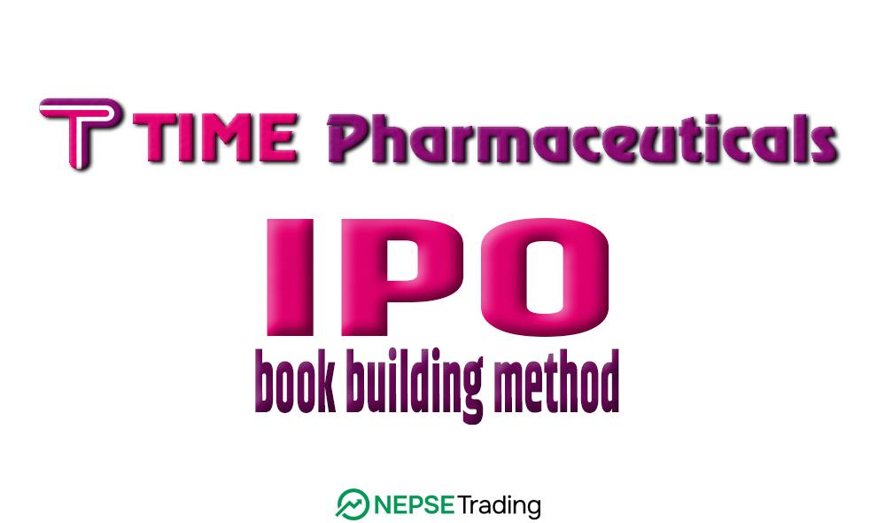 टाईम फर्मास्युटिकल्सले बुक बिल्डिङबाट बजारमा सेयर ल्याउँदै