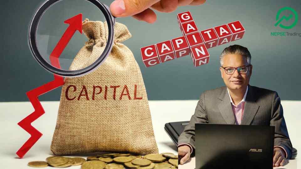 नेपालमा पुँजीगत लाभकर सुधारको माग बढ्दो, लगानीकर्ताको आक्रोश