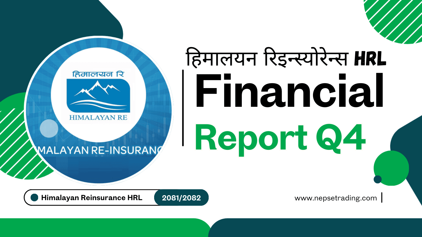 हिमालयन रिइन्स्योरेन्स चौथो त्रैमासिक नतिजा: ७७ अर्ब आम्दानी, १३ अर्ब ९० करोड नाफा, EPS १२.७९